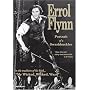 Errol Flynn - Portrait of a Swashbuckler