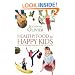 Healthy Food for Happy Kids: An A-Z of Nutritional Know-how for the Well-fed Family