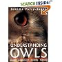 Understanding Owls: Biology Management Breeding Training