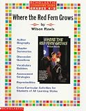  : Literature Guide: Where the Red Ferns Grow (Grades 4-8)