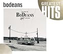 Best Of The Bodeans: Slash & Burn