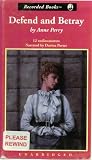 Defend And Betray: An Inspector Monk Mystery, By Anne Perry, Unabridged 12 Audio Cassettes, 16.5 Hours, Narrated By Davina Porter
