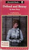 Defend And Betray: An Inspector Monk Mystery, By Anne Perry, Unabridged 12 Audio Cassettes, 16.5 Hours, Narrated By Davina Porter