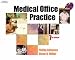 Books : Medical Office Practice (With CD-ROM)