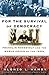 For the Survival of Democracy: Franklin Roosevelt and the World Crisis of the 1930s