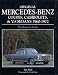 Book Original Mercedes-Benz Coupes and Cabriolets and V-8 Sedans 1960-1972 (Original Series)