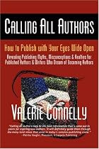 Calling All Authors - How to Publish with Your Eyes Wide Open
