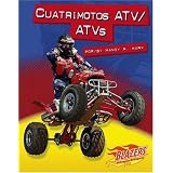 Cuatrimotos ATV ATVs (Horsepower (Caballos de Fuerza)) (Spanish Edition) by Marx and Mandy  R.
