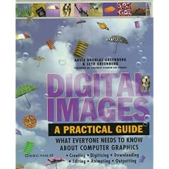 Digital Images: A Practical Guide