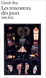 Les rencontres des jours, 1992-1993