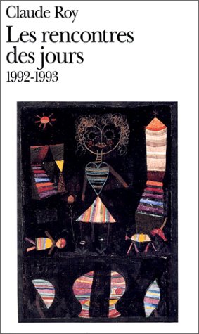 Les rencontres des jours, 1992-1993