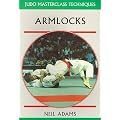 Armlocks (Judo Masterclass Techniques)