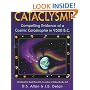 Cataclysm!: Compelling Evidence of a Cosmic Catastrophe in 9500 B.C.