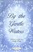 Book By the Gentle Waters (Sheet Music)