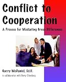 Conflict to Cooperation