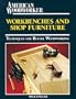Workbenches and Shop Furniture (Workshop Companion)