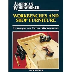 Workbenches and Shop Furniture (Workshop Companion)