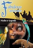 Fabulous Animals Myths and Legends [1999] (REGION 1) (NTSC)