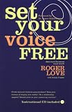 Set Your Voice Free