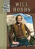 Review Chelsea House Publishers,U.S.  / Will Hobbs (Who Wrote That) (Who Wrote That?)