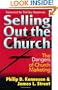 Selling Out the Church: The Dangers of Church Marketing