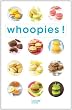 Whoopies