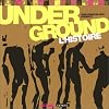 Underground : L'Histoire