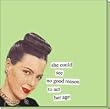 she could see no good reason to act her age Sticky Notes by Anne Taintor