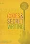Codes and Secret Writing (Piccolo Books)
