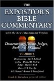  : The Expositor's Bible Commentary (Volume 3) - Deuteronomy, Joshua, Judges, Ruth, 1 & 2 Samuel