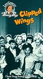 Bowery Boys: Clipped Wings [VHS]