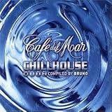 Review Various Artists  / Cafe Del Mar - Chillhouse Mix Vol.2: Compiled By Bruno Lepretre
