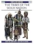 Tribes of the The Sioux Nation (Men-At-Arms Series, 344)