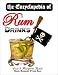 The Encyclopedia of Rum Drinks