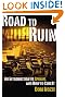 Road to Ruin...