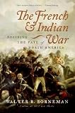The French And Indian War