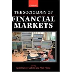 The Sociology of Financial Markets