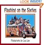 Flashing on the Sixties