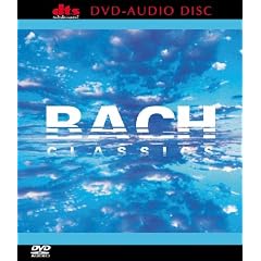 Bach Classics [DVD Audio]