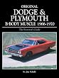 Original Dodge and Plymouth B-Body Muscle 1966-1970 (Original Series)