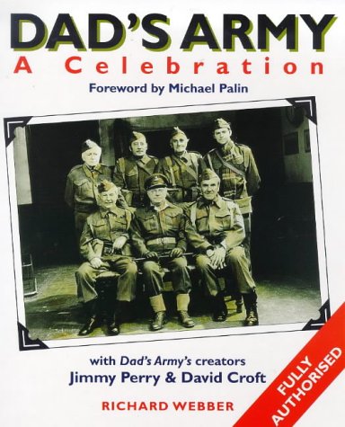 Dad's Army: A Celebration
