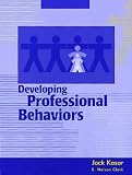Developing Professional Behaviors