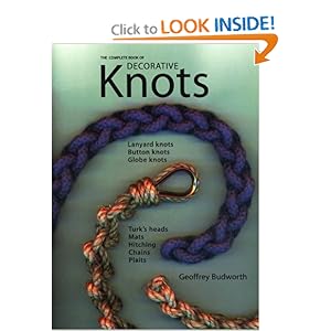 The Complete Book of Decorative Knots - Geoffrey Budworth