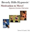Motivation to Move!  Hypnosis Exercise Motivation
