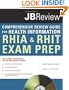 The Comprehensive Review Guide for Health Information (Tyson-Howard, Comprehensive Review Guide for Health Information)