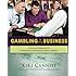 Gambling Is My Business: A Financial Organizer for Professional Card Players & Other Gamblers