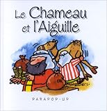 Le Chameau et l\'Aiguille