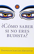 &iquest;Como saber si no eres budista? (What Makes You Not a Buddhist) (Spanish Edition)