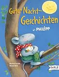 Gute-Nacht-Geschichten mit Philipp - Norbert Landa
