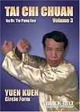 Tai Chi Chuan-Volume 3 by Tin Pang Lee